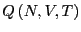 $\displaystyle Q\left(N,V,T\right)$