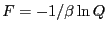 $F = -1/\beta \ln Q$