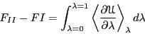 \begin{displaymath}
F_{II} - F{I} = \int_{\lambda=0}^{\lambda=1}\left<\frac{\partial\mathscr{U}}{\partial\lambda}\right>_\lambda d\lambda
\end{displaymath}