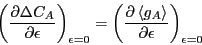 \begin{displaymath}
\left(\frac{\partial\Delta C_A}{\partial\epsilon}\right)_{\e...
...partial\left<g_A\right>}{\partial\epsilon}\right)_{\epsilon=0}
\end{displaymath}