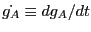 $\dot{g_A} \equiv d g_A / dt$