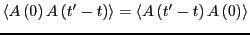 $\displaystyle \left<A\left(0\right)A\left(t^\prime-t\right)\right> = \left<A\left(t^\prime-t\right)A\left(0\right)\right>$