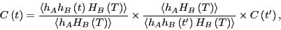 \begin{displaymath}
C\left(t\right) =
\frac{\left<h_Ah_B\left(t\right)H_B\left(T...
...right)H_B\left(T\right)\right>}
\times C\left(t^\prime\right),
\end{displaymath}