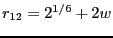 $r_{12} =
2^{1/6}+2w$