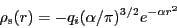 \begin{displaymath}
\rho_{\rm s}(r) = -q_i(\alpha/\pi)^{3/2} e^{-\alpha r^2}
\end{displaymath}