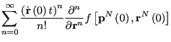 $\displaystyle \sum_{n=0}^{\infty} \frac{\left(\dot{\bf r}\left(0\right)t\right)...
...\partial{\bf r}^n}f\left[{\bf p}^N\left(0\right),{\bf r}^N\left(0\right)\right]$