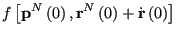 $\displaystyle f\left[{\bf p}^N\left(0\right),{\bf r}^N\left(0\right)+\dot{\bf r}\left(0\right)\right]$