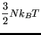 $\displaystyle \frac{3}{2}Nk_BT$