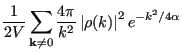 $\displaystyle \frac{1}{2V}\sum_{{\bf k}\ne 0}\frac{4\pi}{k^2}\left\vert\rho(k)\right\vert^2e^{-k^2/4\alpha}$