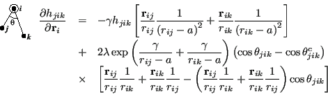 \begin{displaymath}\begin{array}{lll} \mbox{\raisebox{-0.5cm}{\includegraphics[w...
...ik}}\frac{1}{r_{ij}}\right) \cos\theta_{jik}\right] \end{array}\end{displaymath}