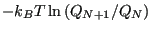 $\displaystyle -k_BT \ln\left(Q_{N+1}/Q_N\right)$