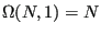 $ \Omega(N,1) = N$